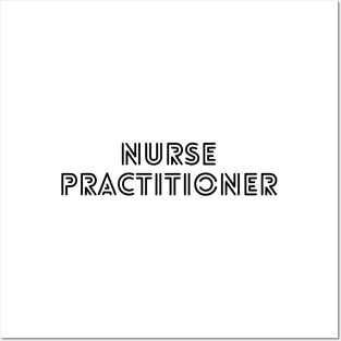 Nurse Practitioner Posters and Art